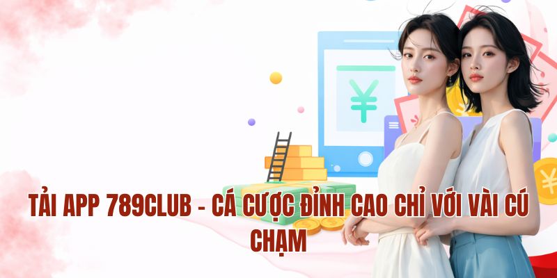 Tải App MM88 – Cá Cược Đỉnh Cao Chỉ Với Vài Cú Chạm 1 Tải App MM88 – Cá Cược Đỉnh Cao Chỉ Với Vài Cú Chạm